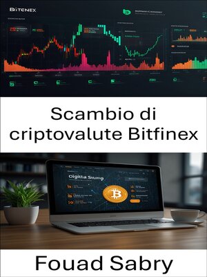 cover image of Scambio di criptovalute Bitfinex